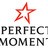 Perfect Moment