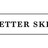 The Better Skin