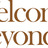 Welcome Beyond